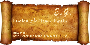 Esztergályos Gyula névjegykártya